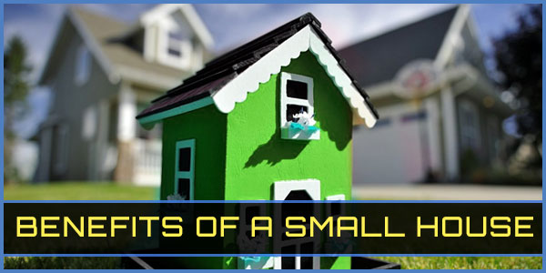 8-Benefits-you-can-consider-to-choose-a-small-house-rather-than-a-big-home