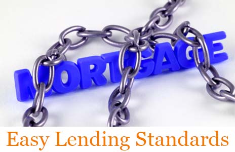 easier mortgage lending standard