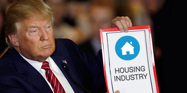 How will the housing industry be affected by Donald Trump’s victory?