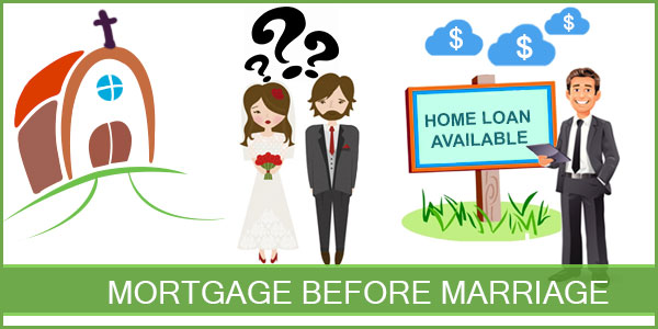 mortgage-before-marriage